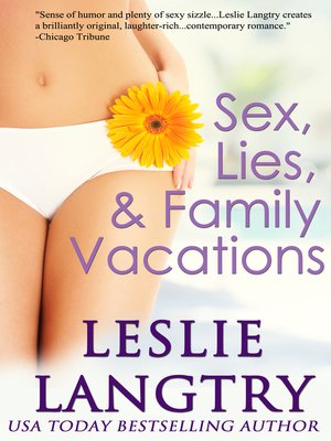 cover image of Sex, Lies, & Family Vacations